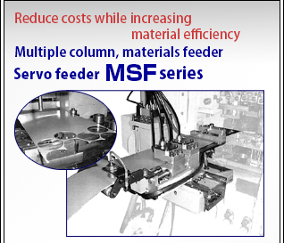 Servo feeder MSF series